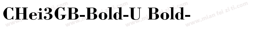 CHei3GB-Bold-U Bold字体转换